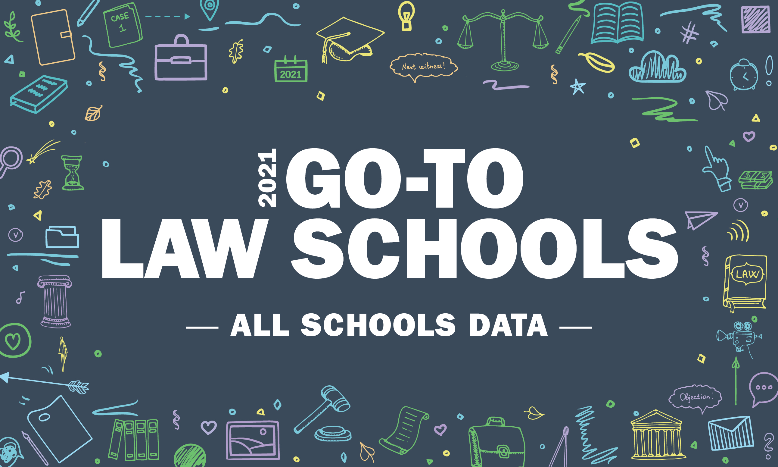 Go To Law Schools: All Schools Data