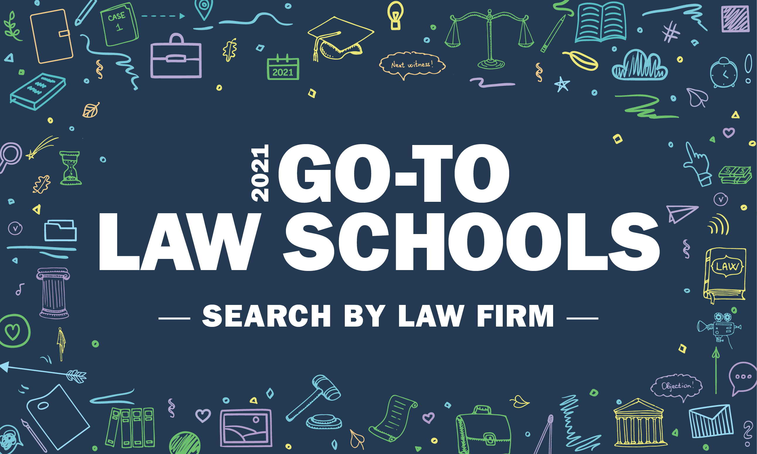 Go To Law Schools: Search By Firm