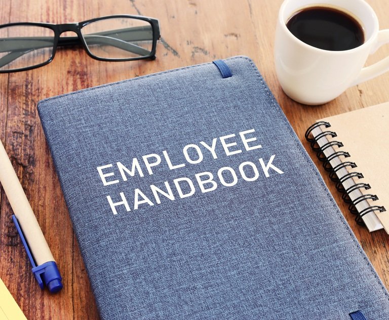 Companies Scurry to Rewrite Employee Handbooks Following Worker Friendly NLRB Ruling