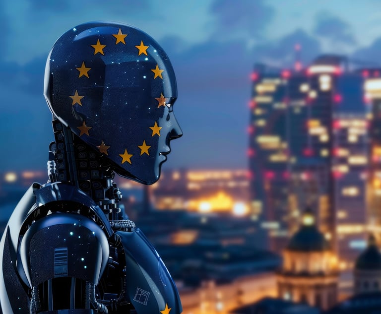It's Here: The EU AI Act Has 'Entered Into Force.' Now What?