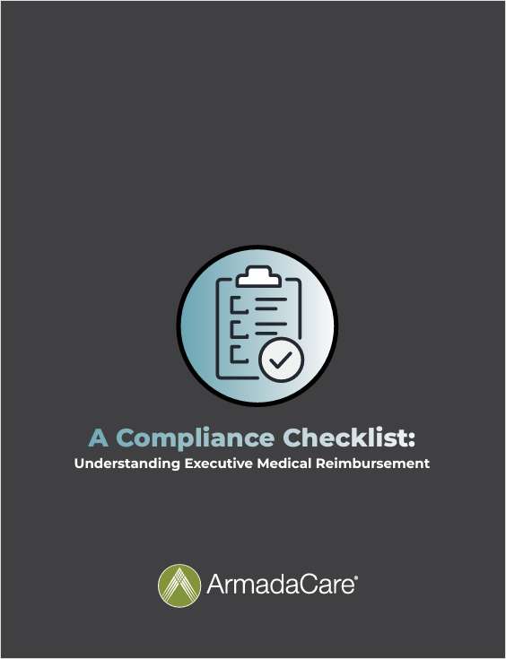 A Compliance Checklist: Understanding Executive Medical Reimbursement link