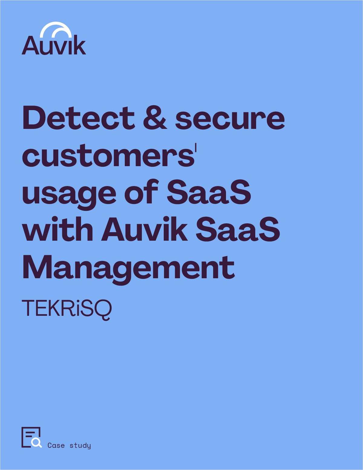 Detecting & Securing Usage of SaaS link