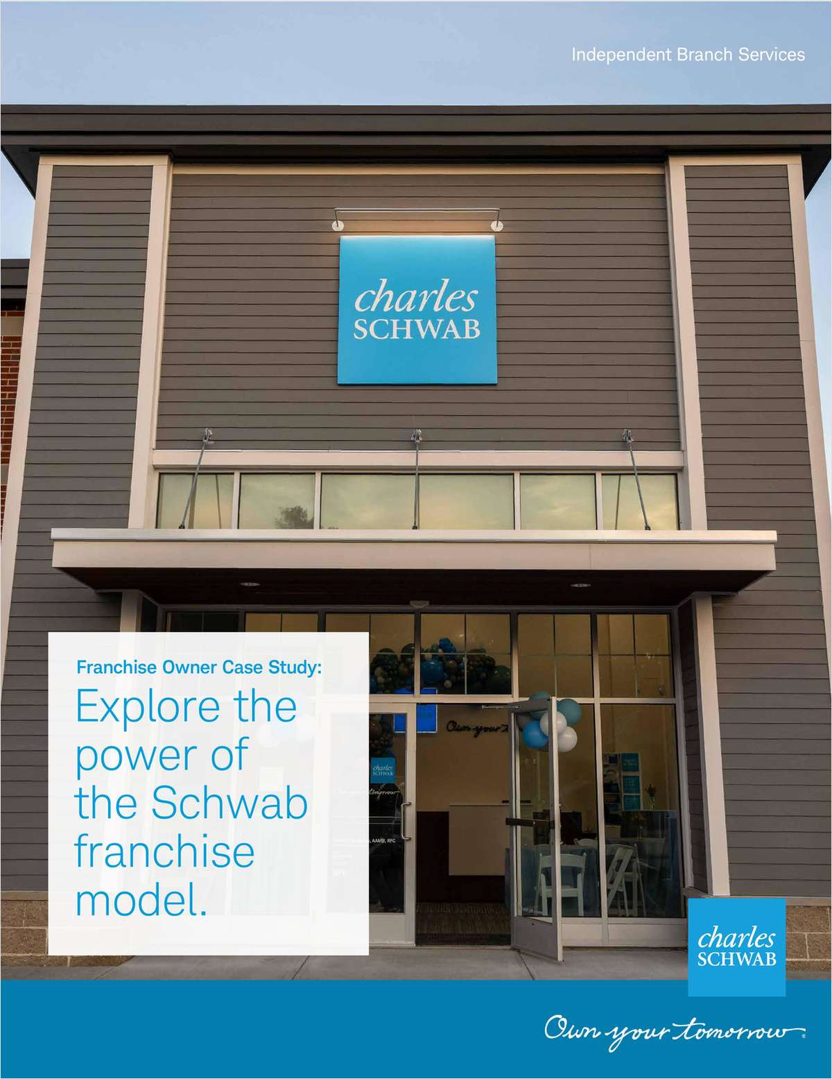 Explore the power of the Schwab franchise model. link