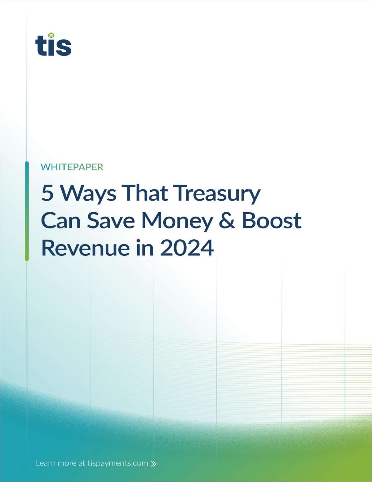 5 Ways Treasury Can Save Money and Boost Revenue in 2024 link