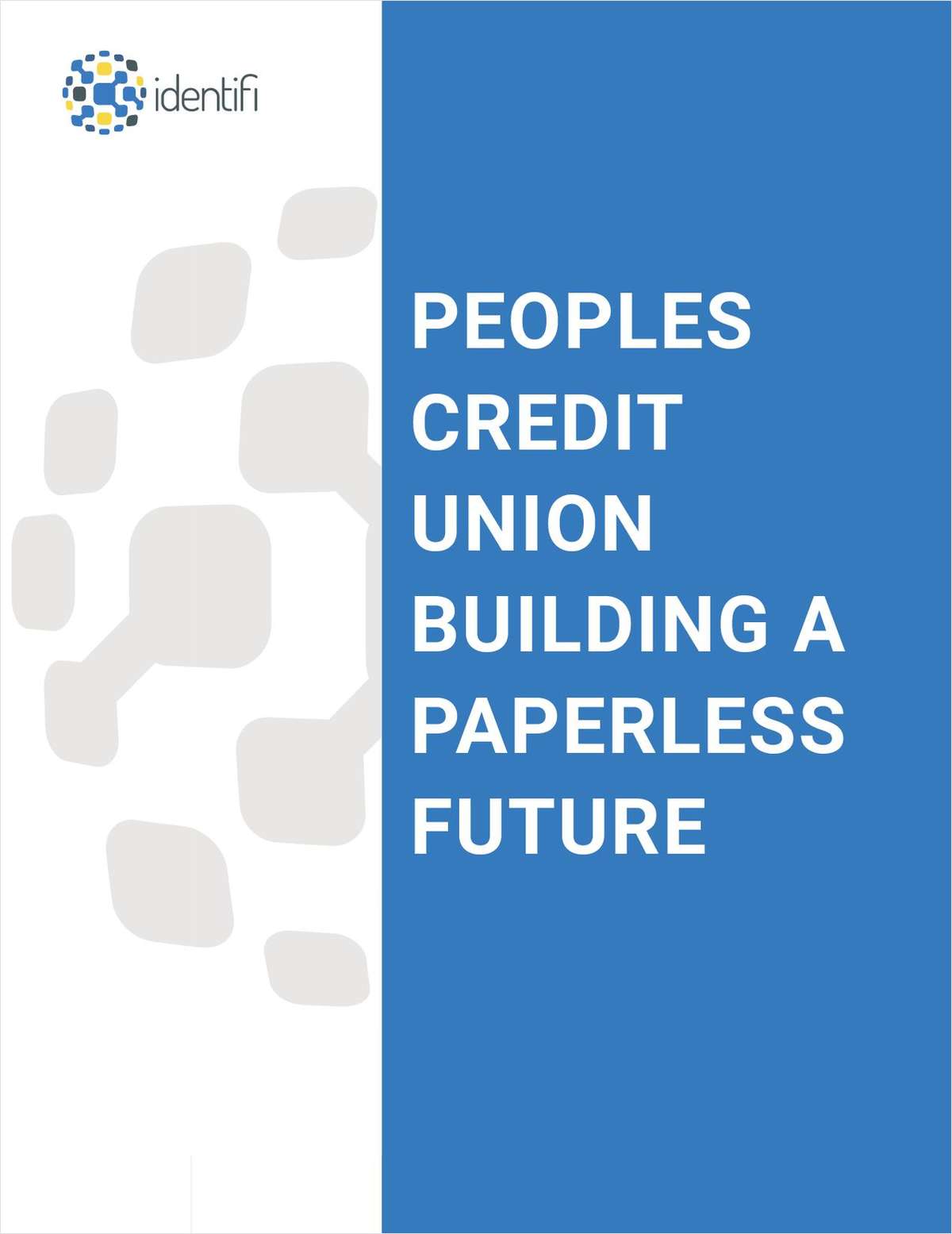 How People's Credit Union is Building a Paperless Future link