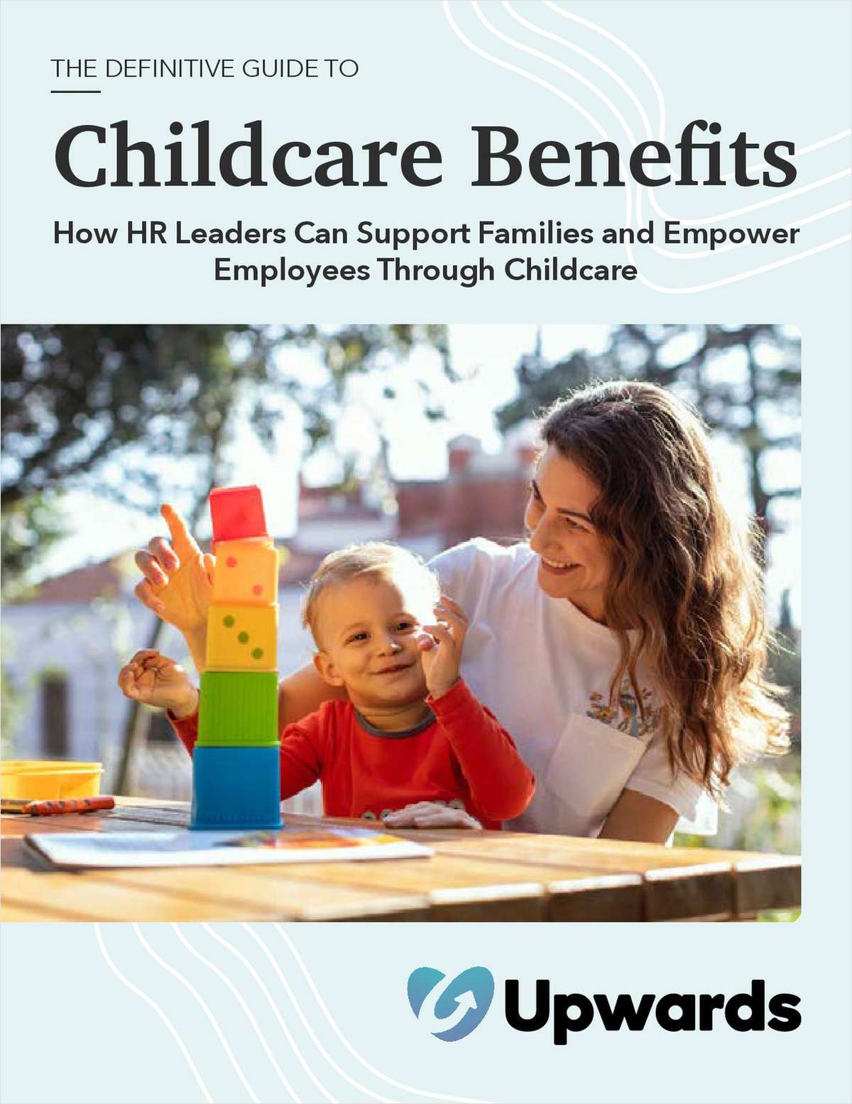 The Definitive Guide to Childcare Benefits for HR Leaders link