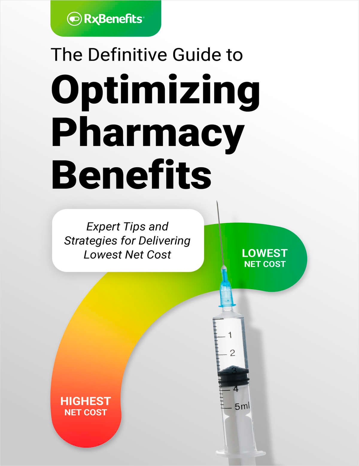 The Definitive Guide to Optimizing Pharmacy Benefits: Expert Tips and Strategies for Delivering Lowest Net Cost link