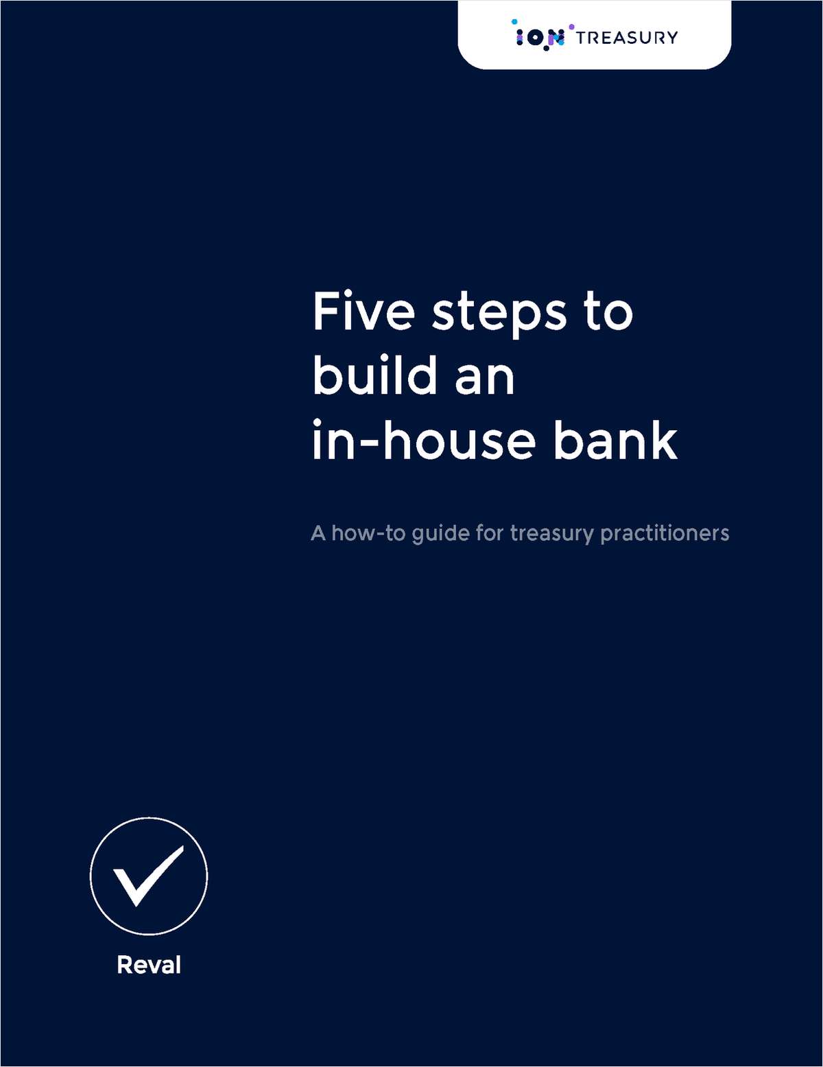 Five Steps To Build an In-House Bank: A How-To Guide for Treasury Practitioners link