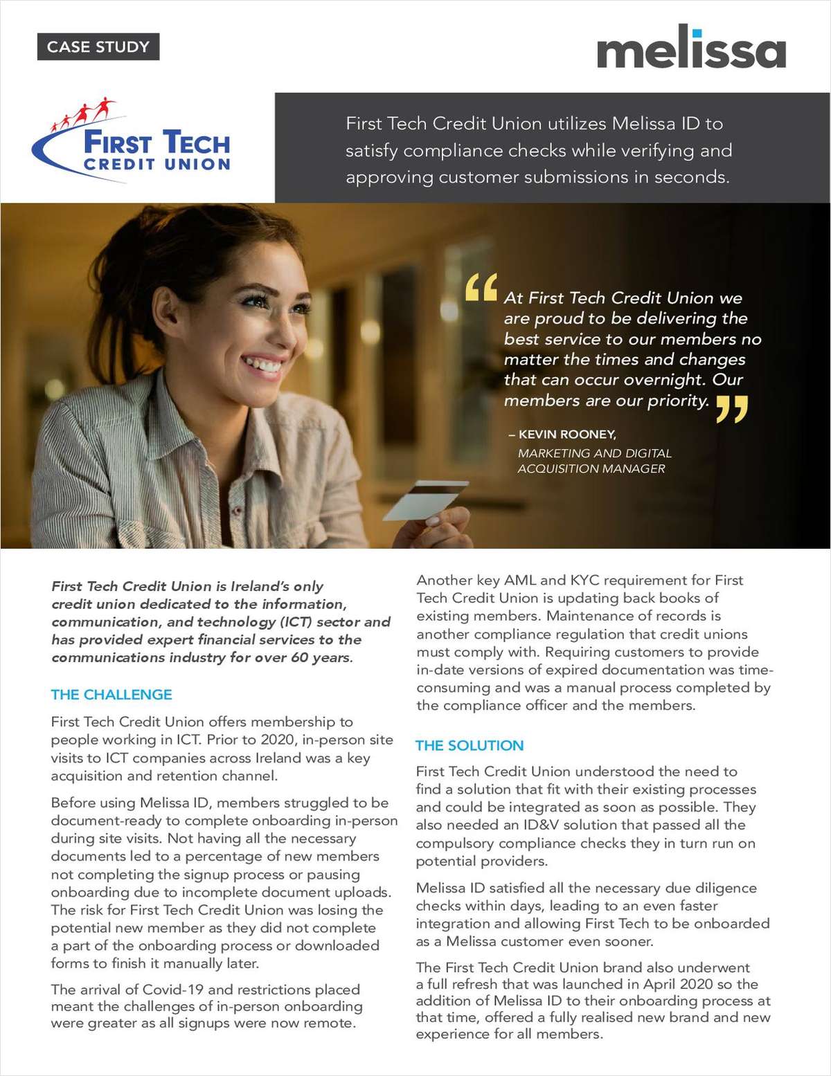Case Study: First Tech Credit Union Satisfies Compliance Checks While Verifying and Approving Customer Submissions in Seconds link