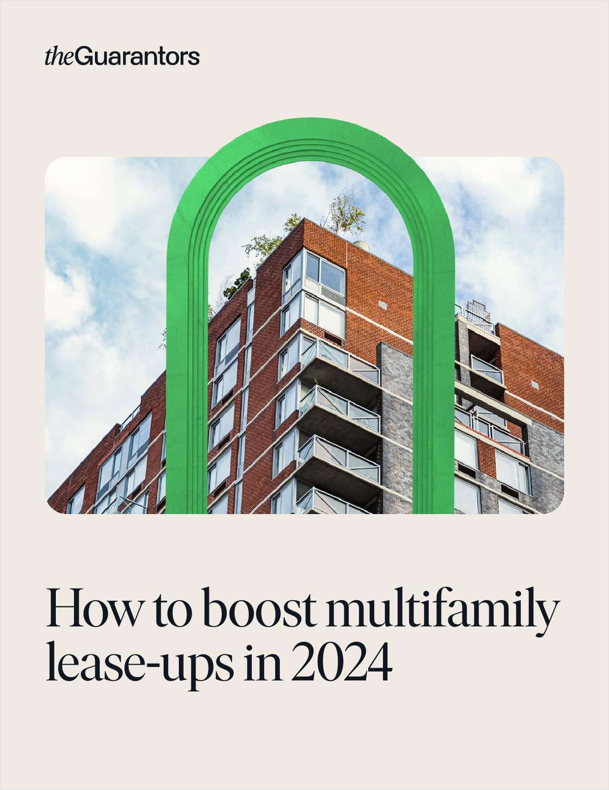 How to Boost Multifamily Lease-Ups in 2024 link