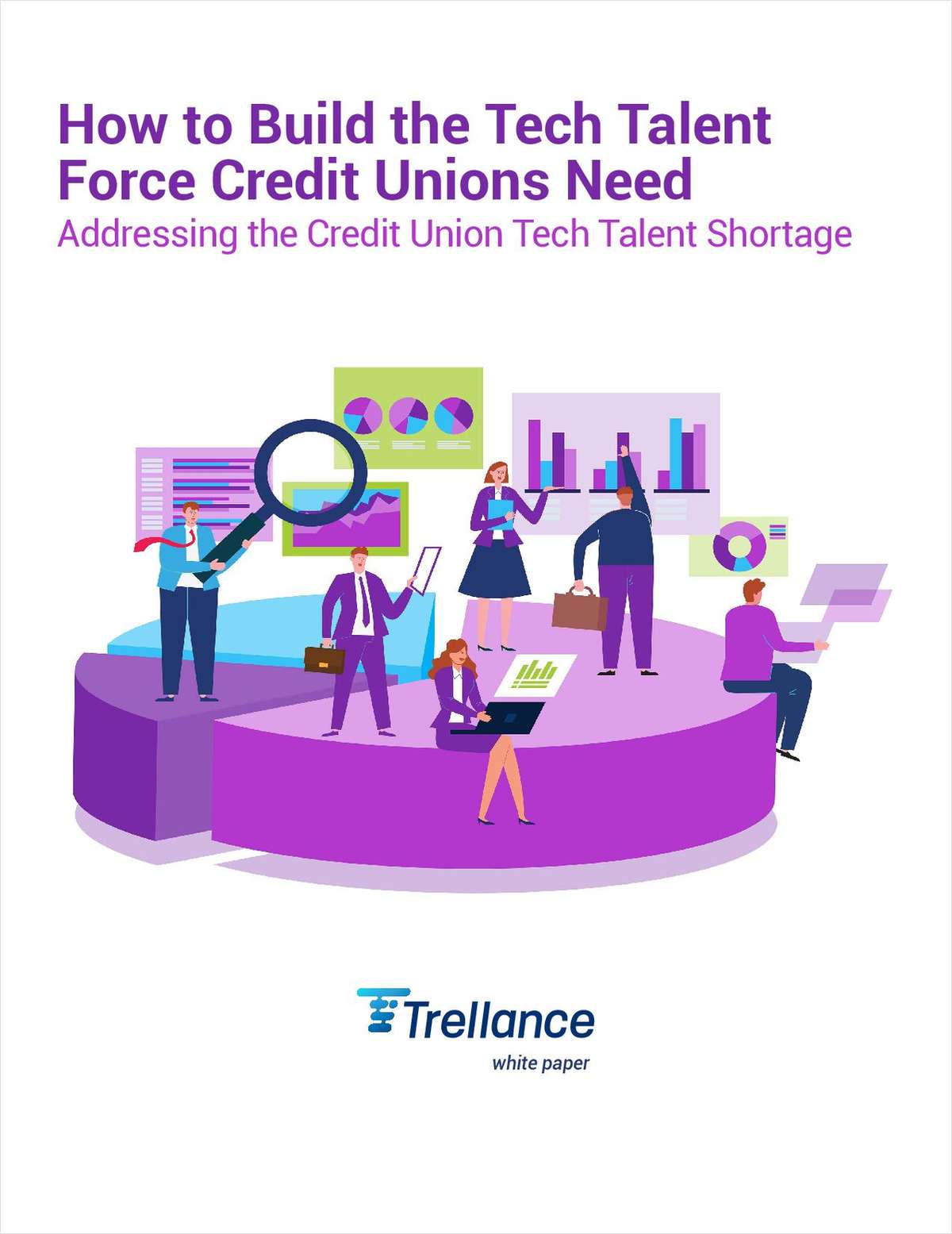 How to Build the Tech Talent Force Credit Unions Need: Addressing the Credit Union Tech Talent Shortage link