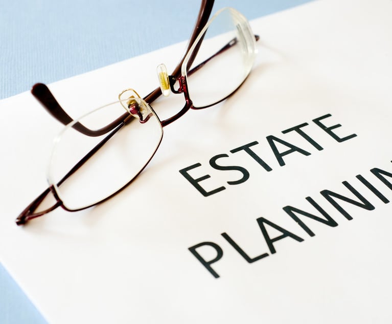 New Methods for Clients and Families to Have Their Estate and Legacy Planning Complete