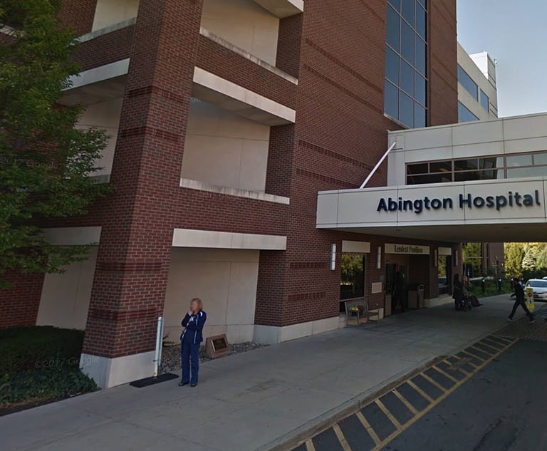 $8M Med Mal Verdict Against Abington Hospital Fends Off Pa. Appeals Court Challenge