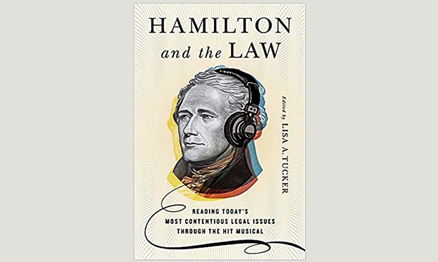 Ahead of the Curve: Law Profs Take on Hamilton