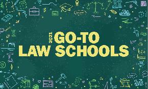 Sneak Peek at the 2021 Go To Law Schools: Nos 31 40