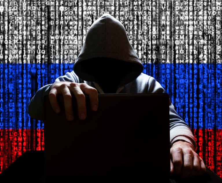 Law Firms Face Heightened Cybersecurity Threat Amid Russia's War