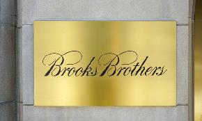 Weil Adds Brooks Brothers to Its Busy Slate of Retail Bankruptcies