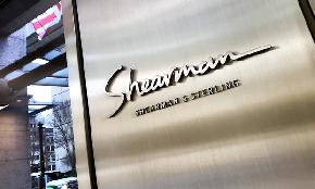 Shearman Sees Revenue Inch Up Amid Strategy to 'Reshape' Business