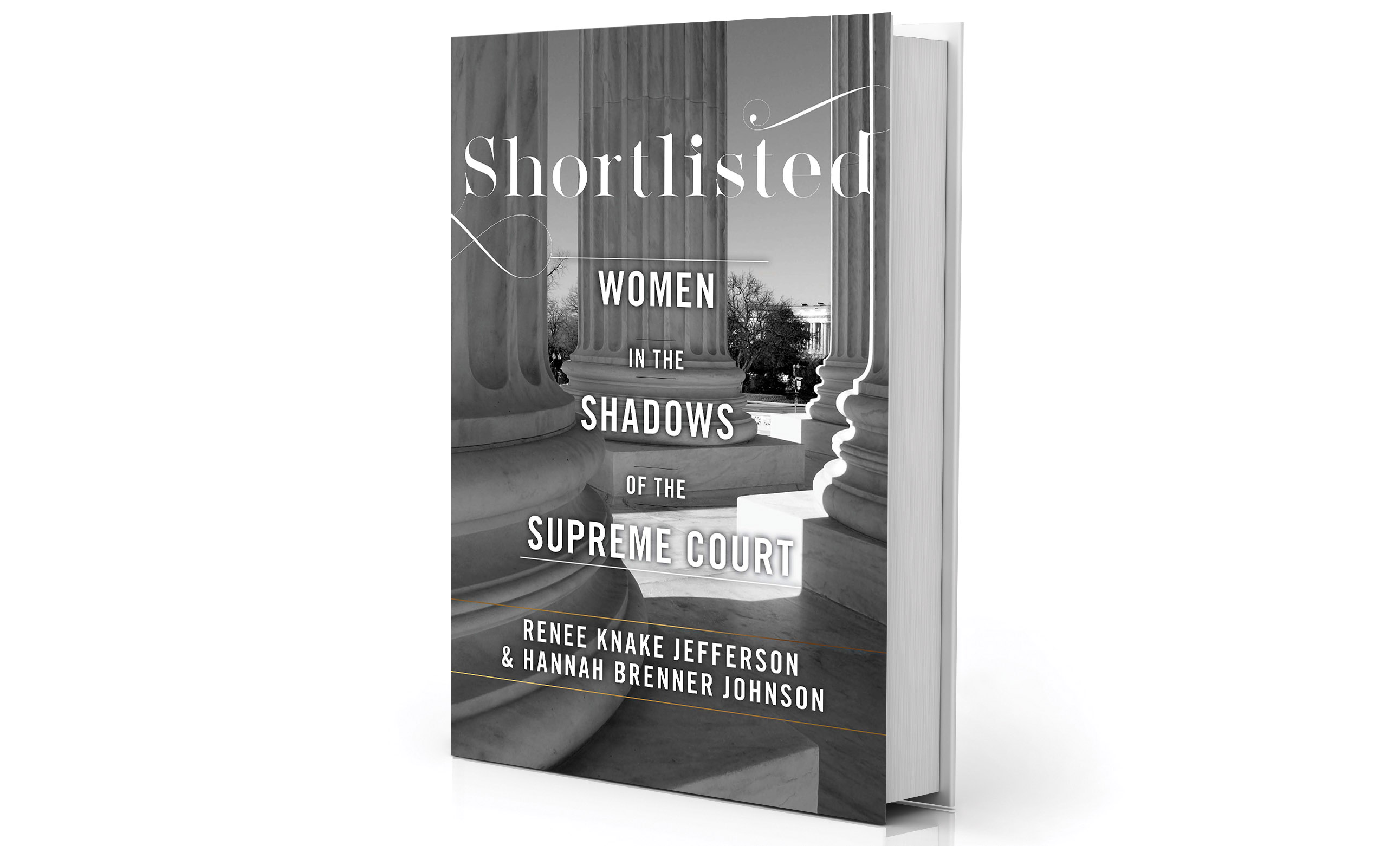 Book cover: “Shortlisted: Women in the Shadows of the Supreme Court”