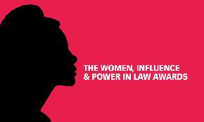 Recognizing Transformative Legal Leadership: Meet the Women Influence & Power in Law Honorees