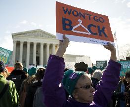 Big Law's Opposing Teams Assemble for National Abortion Fight