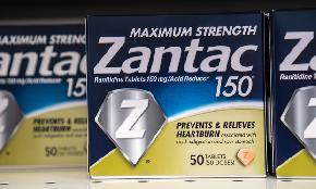In South Florida MDL FDA Action on Zantac Shows 'Lack of Confidence' in Drug Safety Lawyers Say