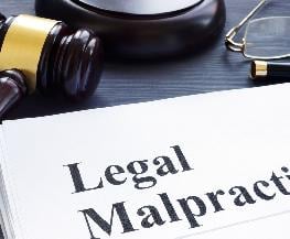 Legal Malpractice Claims Are Soaring: Here Are the Most Vulnerable Practice Areas