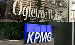'We Want to be Irresistible to Each Other': KPMG Law and Ogletree Explain Their Global Alliance