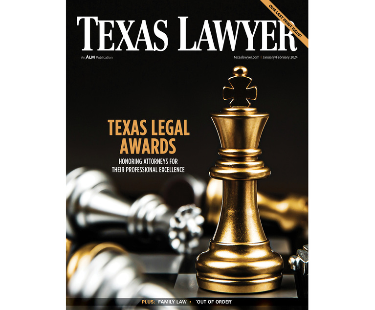 Texas Lawyer Is Going Digital Here's What You Need to Know