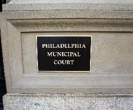 Phila Municipal Court to Get First Administrative Judge in Nearly 20 Years