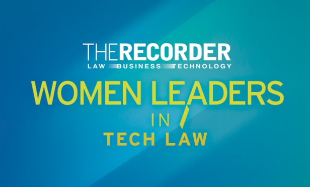 Announcing The Recorder's 2018 Women Leaders in Tech Law