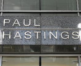 Paul Hastings Lands Former Willkie Finance Practice Vice Chair