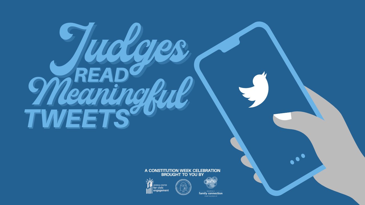 Georgia Judges Read Meaningful Tweets as Part of Outreach to...