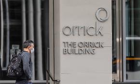 Orrick Cuts Salaries Delays First Year Associate Start Dates to 2021