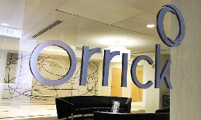 Orrick Hands Lawyers Staff Paid Leave to 'Unplug' Plans Office Reopenings