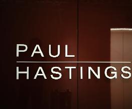 At Paul Hastings Pace of Laterals and Management Style Lead to Staff Exodus