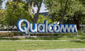 Ninth Circuit Grants Qualcomm's Request to Stay Injunction in FTC Antitrust Case